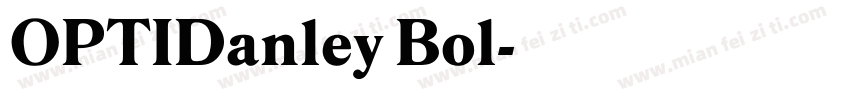 OPTIDanley Bol字体转换